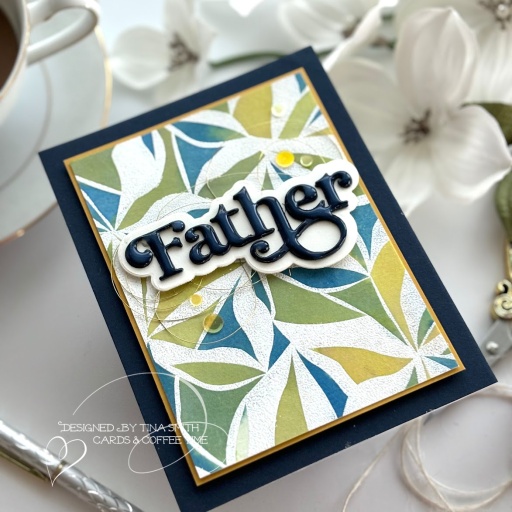 A Father's Day Card with the Organic Leaves Stamp from the Simon Says Stamp Celebrate Release!